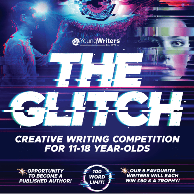 St John Bosco Arts College - The Glitch - Creative Writing Competition
